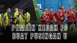 Pemain Kedah Darul Aman FC Buat Pusingan U [upl. by Elnar]