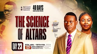 APOSTLE AROME OSAYI  40 DAYS FASTING AND PRAYER  THE SCIENCE OF ALTARS  DAY 23  30TH JAN 2024 [upl. by Aileek]