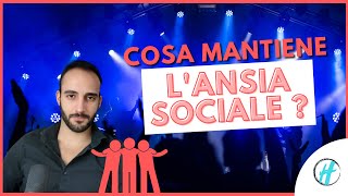 Cosa Mantiene lANSIA SOCIALE [upl. by Alessandra982]