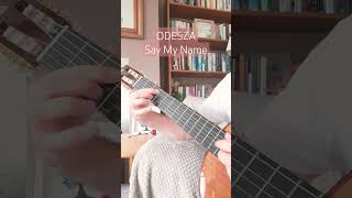 Odesza Say My Name  Fingerstyle Guitar  Forza Horizon 3 [upl. by Sclar]