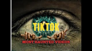 scary haunted TIKTOK videos [upl. by Oiril261]