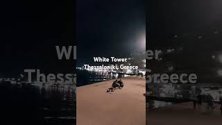 The White Tower by night ThessalonikiGreecetravel thessalonikishortstrendingshorts [upl. by Kaile]