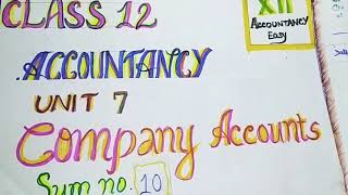 Class 12 Tamilnadu State Board Accountancy Chapter 7  sum no 10 [upl. by Yromem]