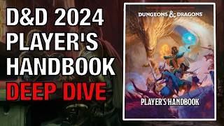 Unblurred 2024 DampD Players Handbook Deep Dive [upl. by Luby837]