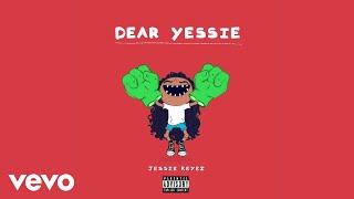 Jessie Reyez  Dear Yessie Audio [upl. by Annaeerb]