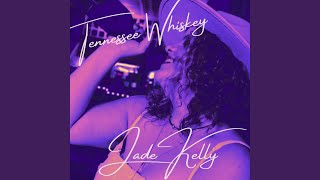 Tennessee Whiskey [upl. by Fazeli]