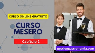 Curso Mesero Restaurante  Capitulo 2  Planeación y ejecución del servicio 2021 [upl. by Polivy708]