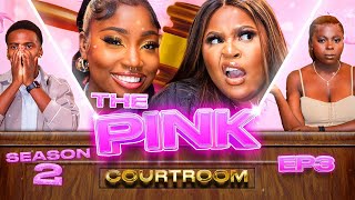 quotNOT GONNA TURN THIS INTO AN I HATE MEN THINGquot  THE PINK COURTROOM  S2 EP 3  PrettyLittleThing [upl. by Tierza]