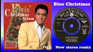 Elvis Presley  Blue Christmas  2022 stereo remix [upl. by Lothaire509]