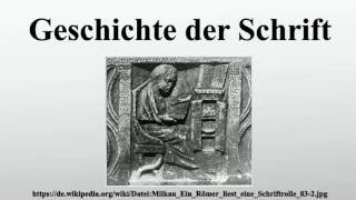 Geschichte der Schrift [upl. by Othello]