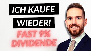 Diese Aktie mit fast 9 Dividende Ich kaufe schon wieder [upl. by Warp]