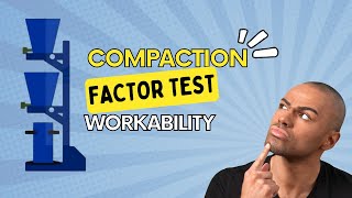 Compaction Factor Test for Workability of Concrete Animated Video [upl. by Rehpotsirhc510]