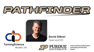 PATHFINDER  David Giltner Founder and CEO TurningScience [upl. by Ignatia]