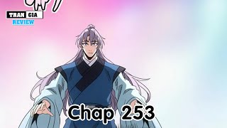 Xuyên không từ số 0  Đại Chu Tiên Lại  chap 253 [upl. by Atikat]