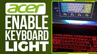 How to light up keyboard on Acer laptop Easy  Turn On keyboard light [upl. by Rotceh]