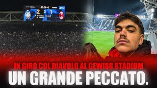 ATALANTA MILAN 21  REACTION DAL GEWISS STADIUM 🏟️  Che peccato… In giro col diavolo Ep10 [upl. by Ioab825]