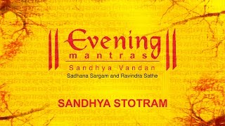 Sandhya Stotram  Evening Mantras  Devotional [upl. by Setsero]