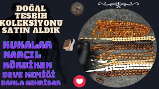 DOĞAL TESBİH KOLEKSİYONU SATIN ALDIKKUKANARÇILKÖR DİKENDEVE KEMİĞİDAMLA KEHRİBAR [upl. by Engleman]