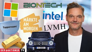 Märkte am Morgen Gold Microsoft Intel Apple Mercedes BioNTech Rheinmetall LVMH Tupperware [upl. by Ruon598]