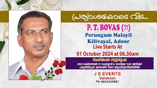 P T BOVAS 71  Kilivayal  Funeral Service On 01102024  J S Events [upl. by Richie532]