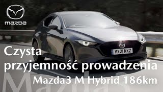 Mazda3 M Hybrid 186 KM  Czysta przyjemność prowadzenia [upl. by Quintie]