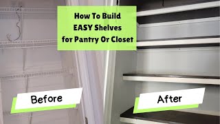 How To Build Pantry Shelves Easy [upl. by Aernda142]