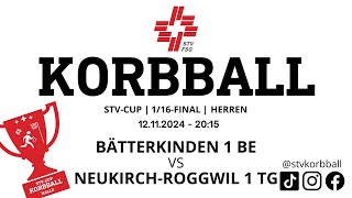 12112024  2015  Korbball Herren STVCUP Halle 116Final  Bätterkinden 1 VS NeukirchRoggwil 1 [upl. by Leunamne]