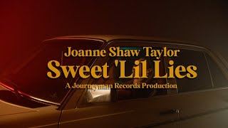 Joanne Shaw Taylor  quotSweet Lil Liesquot Official Music Video [upl. by Adnovoj]