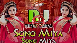 Sono Miya Sono Miyaред dj songред [upl. by Switzer838]