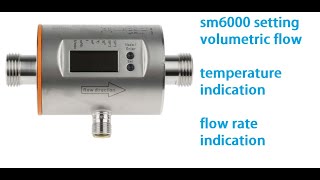 sm6000 ifm magnetic flowmeter displaying product temperature current flow rate amp total flow [upl. by Pritchett]