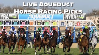 Live Aqueduct Horse Racing Picks [upl. by Ibot]