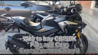 CB150X review  Pros and Cons [upl. by Yllaw935]