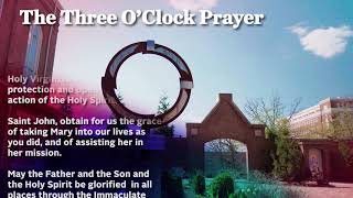 The Three O’Clock Prayer [upl. by Yenffit982]