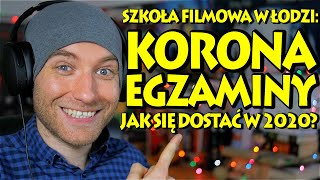 Szkoła Filmowa w Łodzi  REKRUTACJA I KONSULTACJE 2020 [upl. by Philcox287]