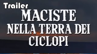 Maciste nella Terra dei Ciclopi  Gordon Mitchell  Official Trailer [upl. by Miharbi]