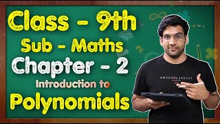 Class 9 Maths Chapter 2 Introduction to Polynomials NCERT  MKR [upl. by Nitsed787]