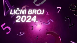 LIČNI BROJ 2024   Kako ćete osetiti 2024godinu [upl. by Dachi368]