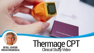 Thermage CPT  Clinical Study Video  Office of Dr Bill Johnson [upl. by Keil]