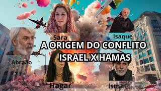 A ORIGEM DO CONFLITO ISRAEL X HAMAS [upl. by Tade953]