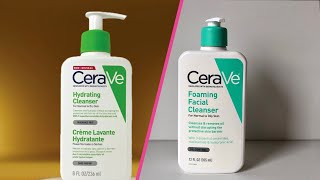 CeraVe Hydrating Facial Cleanser vs Foaming Facial Cleanser Which Is Best For You [upl. by Akerley132]