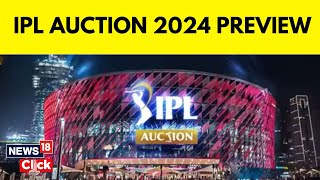 IPL Auction 2024  A Total Of 333 Players To Go Under The Hammer In IPL Auction  N18V  News18 [upl. by Vocaay]