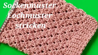 Sockenmuster Lochmuster [upl. by Bethany]