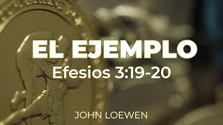 El Ejemplo Efesios 31920 [upl. by Aduh349]