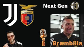 NEXT GEN  Juventus Casertana  Intervista a Brambilla [upl. by Ddarb]