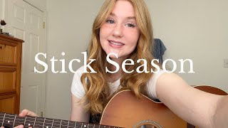 Stick Season  Noah Kahan acoustic cover by Rosie [upl. by Lessard22]