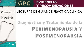 Perimenopausia y postmenopausia [upl. by Quartana177]