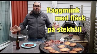 Raggmunk med fläsk på stekhäll [upl. by Kellda497]