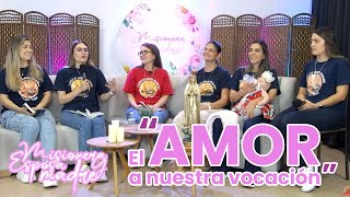 quotEl Amor a nuestra vocaciónquot  Programa 3 Temporada 4 [upl. by Warfourd297]