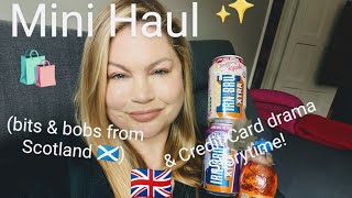 Mini Haul bits amp bobs from 🏴󠁧󠁢󠁳󠁣󠁴󠁿 amp Credit Card Drama Storytime uk haul story storytime [upl. by Nlycaj597]