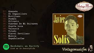 Javier Solis Granada Colección Mexico 85 Full AlbumAlbum Completo [upl. by Alikahs]